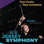New Jersey Symphony: Xian Zhang – Tchaikovsky’s Fifth Symphony