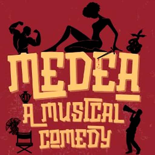 Medea: A Musical Comedy